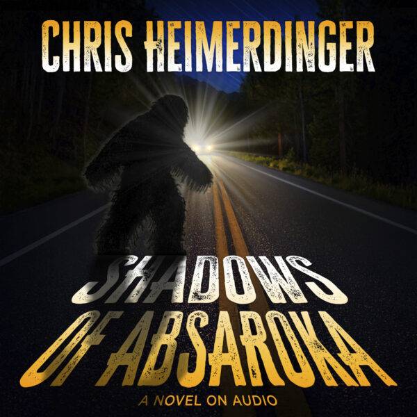 Shadows of Absaroka